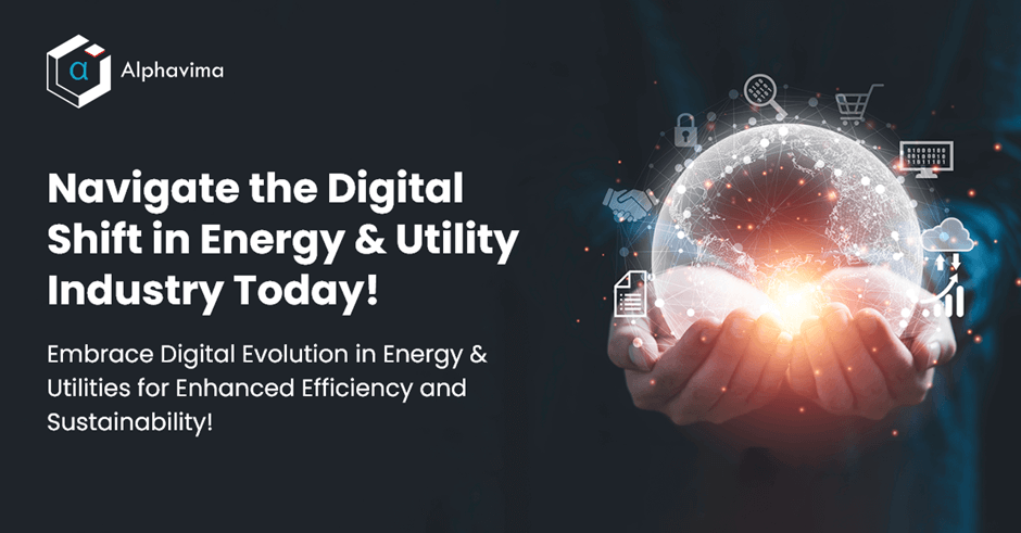 Digital Transformation in the Energy and Utilities Industry